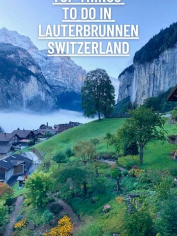 TOP THINGS TO DO IN LAUTERBRUNNEN SWITZERLAND