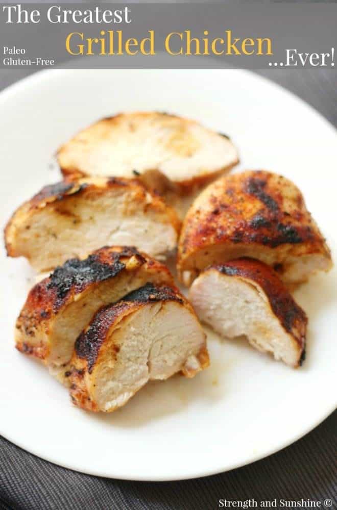 The Greatest Grilled Chicken Ever!
